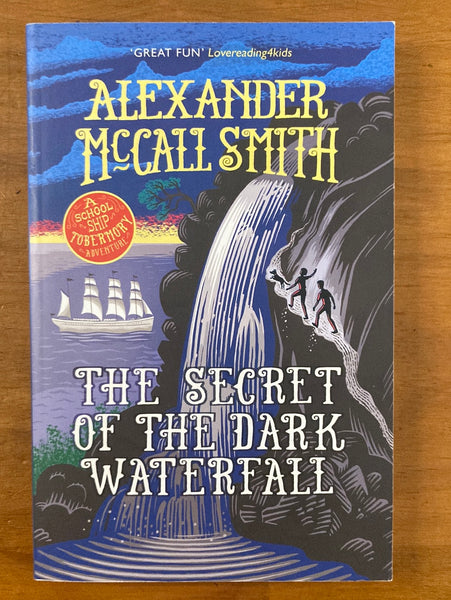 McCall Smith, Alexander - Secret of the Dark Waterfall (Paperback)