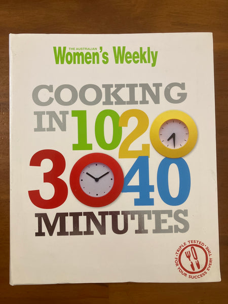 AWW - Cooking in 10 20 30 40 Minutes (Paperback)