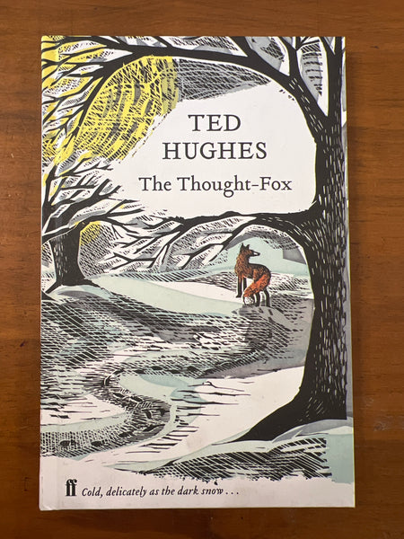 Hughes, Ted - Thought Fox (Hardcover)