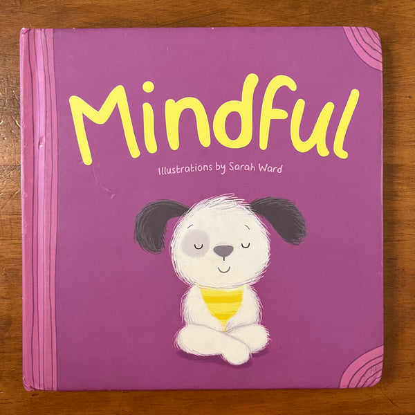 Ward, Sarah - Mindful (Board Book)