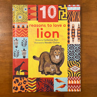 Barr, Catherine - 10 Reasons to Love a Lion (Hardcover)