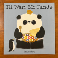 Antony, Steve - I'll Wait Mr Panda (Paperback)