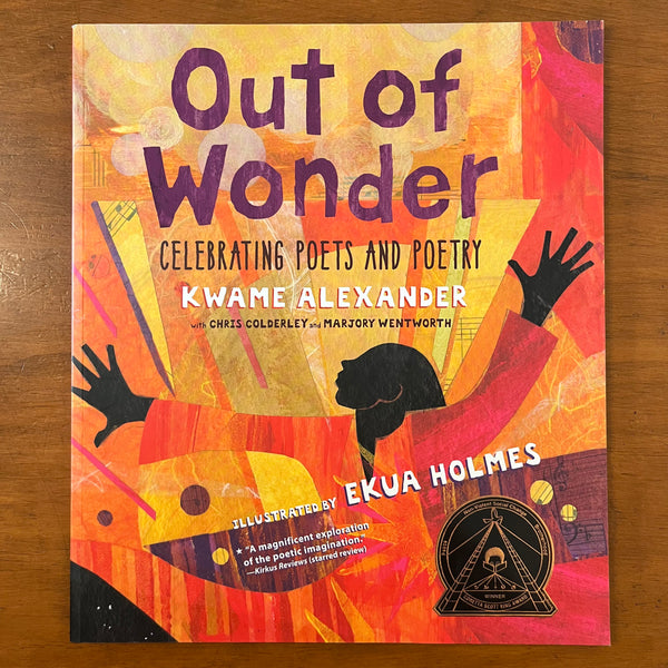 Alexander, Kwame - Out of Wonder (Paperback)