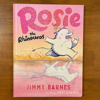 Barnes, Jimmy - Rosie the Rhinoceros (Hardcover)