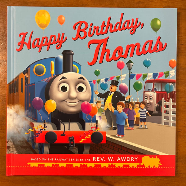 Thomas & Friends - Happy Birthday Thomas (Hardcover)