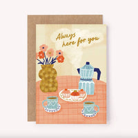 LSS Card - Always Here For You