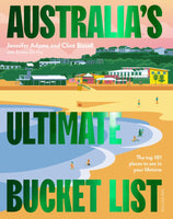 Australia's Ultimate Bucket List