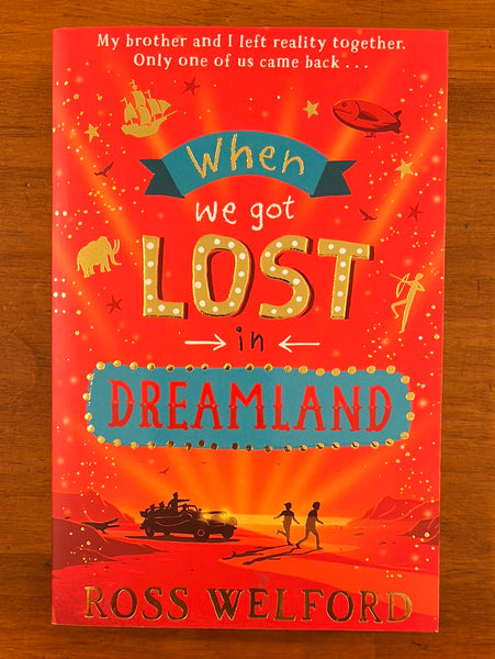 Welford, Ross - When We Got Lost in Dreamland (Paperback)