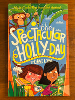 Lowe, Dave - Incredible Dadventure Spectacular Holly Day (Paperback)