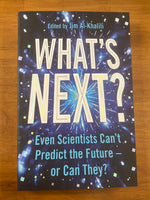 Al-Khalili, Jim - What’s Next (Paperback)