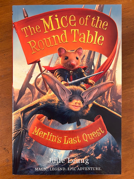 Leung, Julie - Mice of the Round Table 03 Merlin's Last Quest (Paperback)