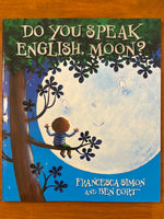 Simon, Francesca - Do You Speak English Moon (Hardcover)