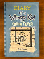 Kinney, Jeff - Diary of a Wimpy Kid 06 Cabin Fever (Hardcover)