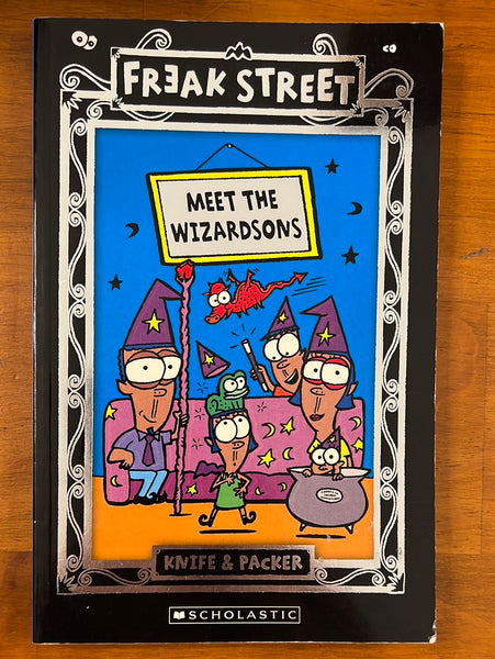 Knife and Packer - Freak Street Meet the Wizardsons (Paperback)