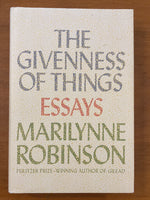 Robinson, Marilynne - Givenness of Things (Hardcover)