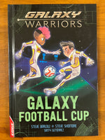 Galaxy Warriors - Galaxy Football Cup (Hardcover)