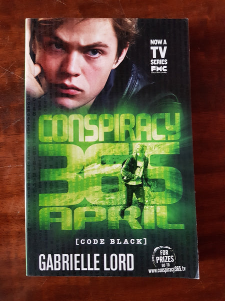 Lord, Gabrielle - Conspiracy 365 April (Paperback)