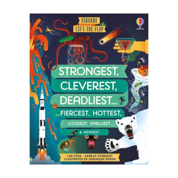 Board Book - Usborne Lift the Flap - Strongest Cleverest Deadliest