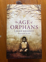 Khadivi, Laleh - Age of Orphans (Paperback)