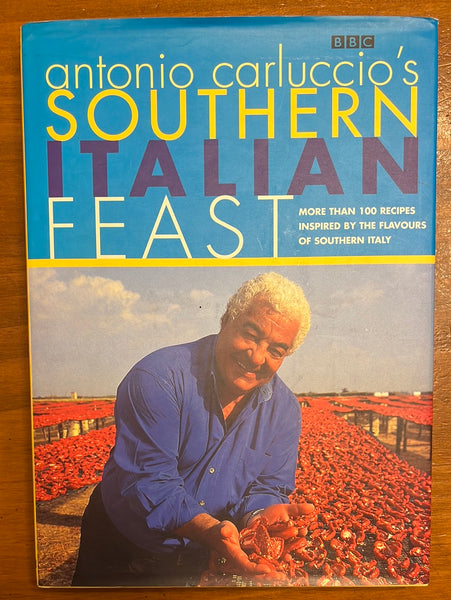 Carluccio, Antonio - Southern Italian Feast (Hardcover)