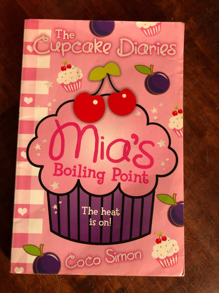 Simon, Coco - Cupcake Diaries Mia's Boiling Point (Paperback)