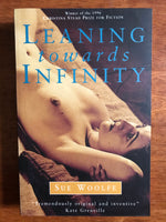 Woolfe, Sue - Leaning Towards Infinity (Paperback)