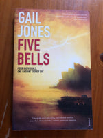 Jones, Gail - Five Bells (Trade Paperback)