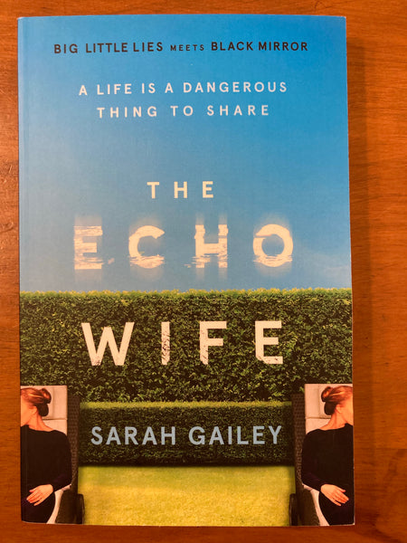 Gailey, Sarah - Echo Wife (Trade Paperback)