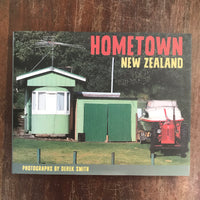 Smith, Derek  - Hometown New Zealand (Hardcover)