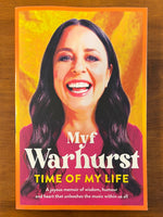 Warhurst, Myf - Time of My Life (Trade Paperback)