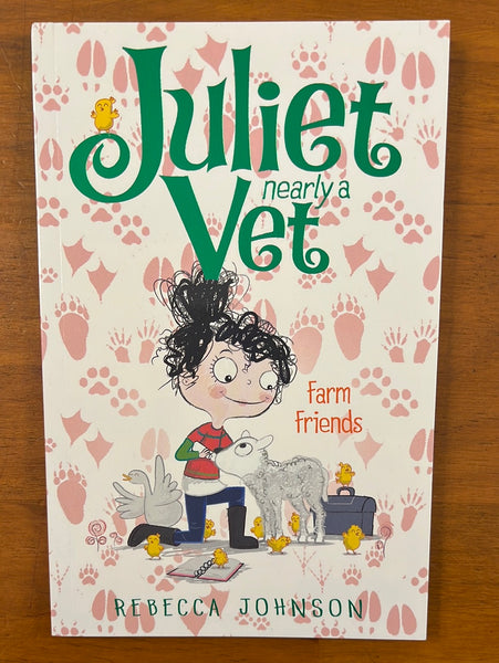 Johnson, Rebecca - Juliet Nearly a Vet Farm Friends (Paperback)