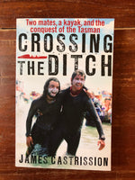 Castrission, James - Crossing the Ditch (Paperback)