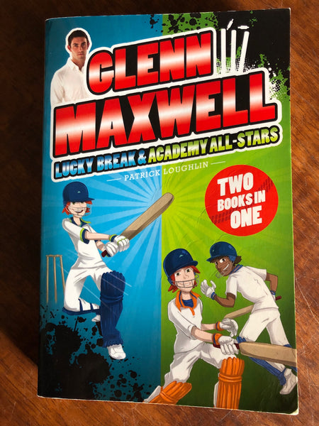 Loughlin, Patrick - Glenn Maxwell Lucky Break and Academy All Stars (Paperback)