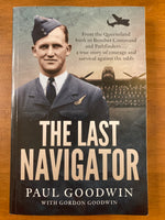 Goodwin, Paul - Last Navigator (Trade Paperback)