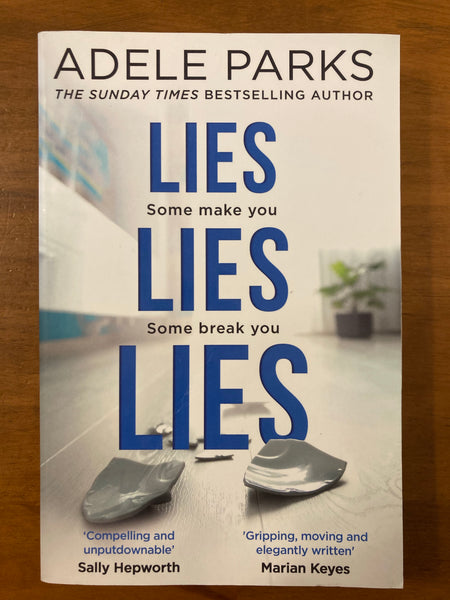 Parks, Adele - Lies Lies Lies (Trade Paperback)