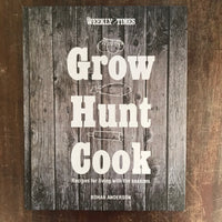 Weekly Times - Grow Hunt Cook (Hardcover)