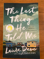 Dave, Laura - Last Thing He Told Me (Trade Paperback)