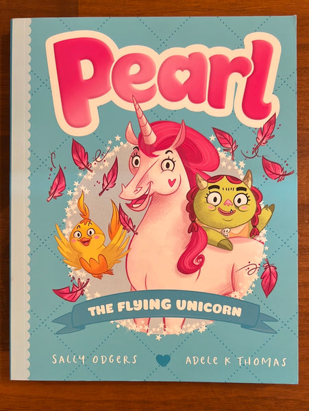 Odgers, Sally  - Pearl the Flying Unicorn (Paperback)