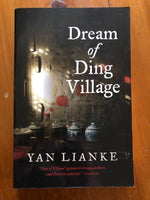 Lianke, Yan - Dream of Ding Village (Trade Paperback)