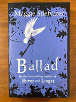 Stiefvater, Maggie - Ballad (Paperback)