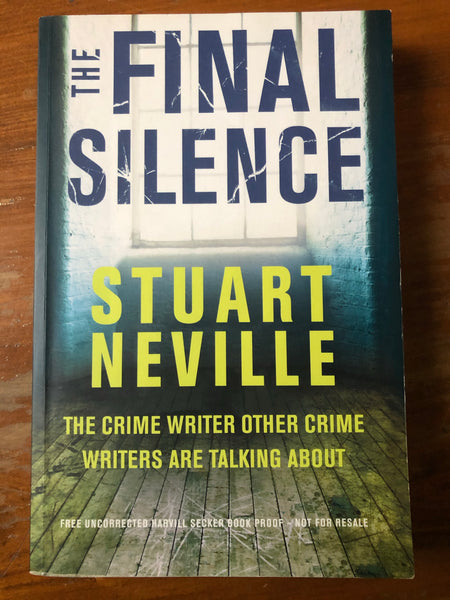 Neville, Stuart - Final Silence (Trade Paperback)