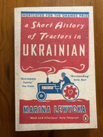 Lewycka, Marina - Short History of Tractors in Ukrainian (Paperback)