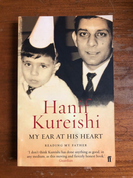 Kureishi, Hanif - My Ear at His Heart (Paperback)