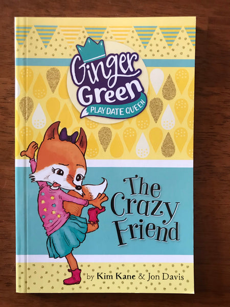 Kane, Kim - Ginger Green Crazy Friend (Paperback)