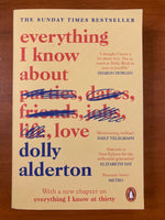 Alderton, Dolly - Everything I Know About Love (Paperback)