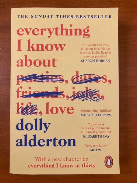 Alderton, Dolly - Everything I Know About Love (Paperback)