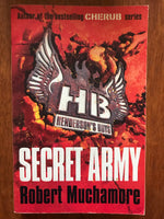 Muchamore, Robert - Henderson's Boys 03 Secret Army (Paperback)