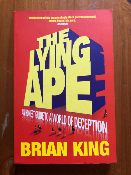 King, Brian - Lying Ape (Paperback)