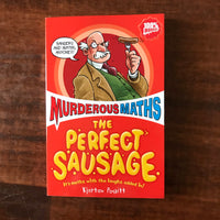 Murderous Maths - Perfect Sausage (Paperback)