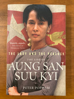 Popham, Peter - Lady and the Peacock Life of Aung San Suu Kyi (Trade Paperback)